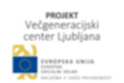 Projekt Večgeneracijski center Ljubljana v letu 2018
