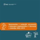 Spremembe v vedenjih, povezanih z zdravjem mladostnikov v Sloveniji v obdobju 2002-2010