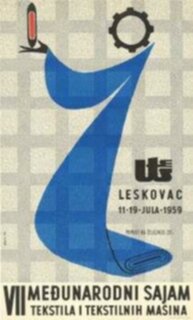 7. me&#x111;unarodni sajam tekstila i tekstilnih ma&#x161;ina (Leskovac, 11. - 19. jula 1959)